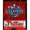 Photofile Philadelphia Phillies 2008 World Series Champions Banner Photo Print